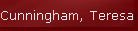 Cunningham, Teresa 44