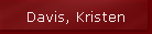 Davis, Kristen