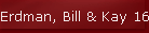 Erdman, Bill & Kay 16