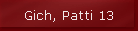 Gich, Patti 13