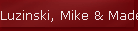 Luzinski, Mike & Madeline 17