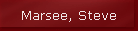 Marsee, Steve