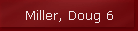 Miller, Doug 6