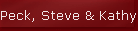 Peck, Steve & Kathy 8