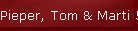 Pieper, Tom & Marti 53