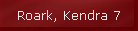 Roark, Kendra 7