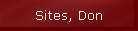 Sites, Don